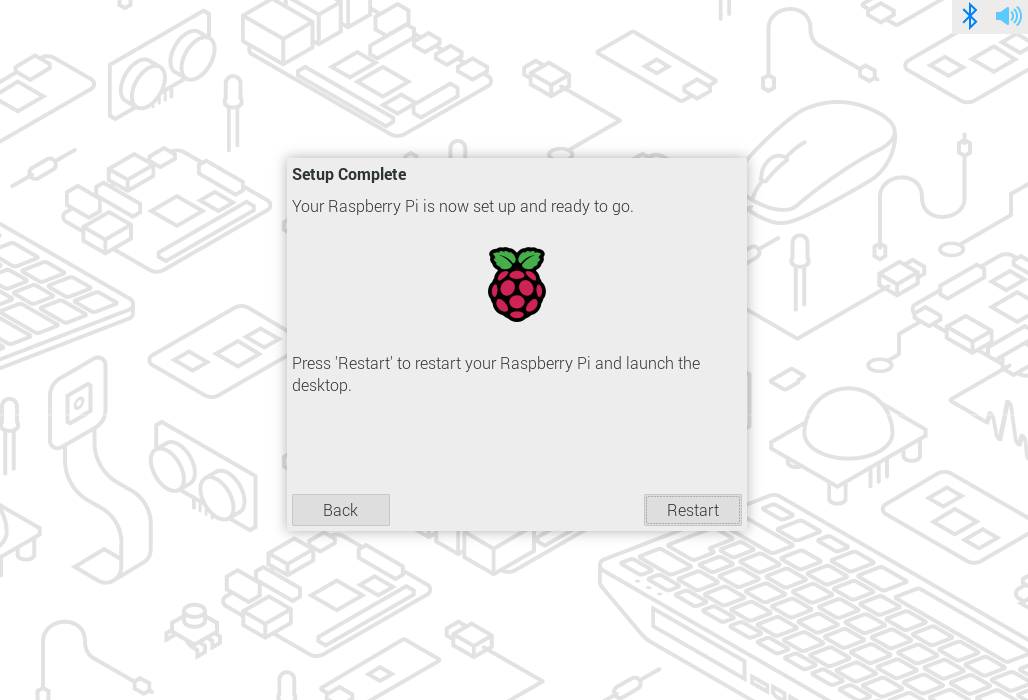 设置完成”对话框会提示重新启动 Raspberry Pi